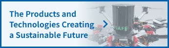 The Products and Technologies Creating a Sustainable Future